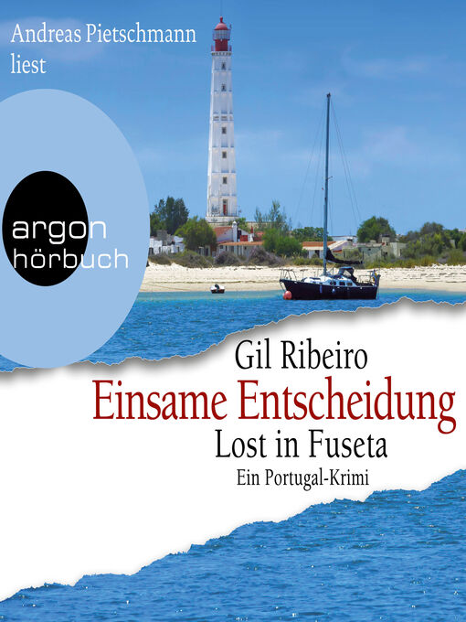 Title details for Einsame Entscheidung--Leander Lost ermittelt, Band 5 (Gekürzte Ausgabe) by Gil Ribeiro - Available
